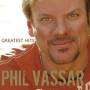Phil Vassar - Greatest Hits Vol.1
