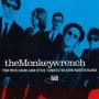 Monkeywrench - Clean As A Broke-Dick Dog