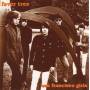 Fever Tree - San Francisco Girls