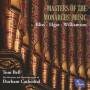 Tom Bell - Masters of the Monarchs Music