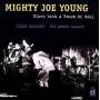 Mighty Young Joe - Blues With A Touch Of Soul