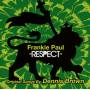 Frankie Paul - Respect-Original Songs By Dennis Brown