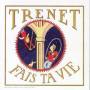 Charles Trenet - Fais Ta Vie