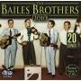 Bailes Brothers - 20 Songs