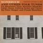 Hamilton Seeger - Nonesuch And Other Folk Tunes
