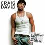 Craig David - Slicker than Your Average