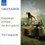 Trio Campanella - Goyescas Fr Drei Gitarren