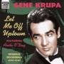 gene Krupa - Let Me Off Uptown