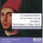 TCHAIKOVSKY P. I. - Tschaikowsky Trio+DIndy Son.