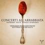 Freiburg Baroque Orchestra - Concerti All'Arrabbiata