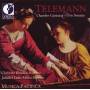 TELEMANN G. P. - Chamber Cantatas & Trio Sonatas
