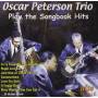Oscar Peterson Trio - Oscar Peterson Trio play the Songbook Hits