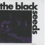 Black Seeds - Black Seeds/The Sound Trek