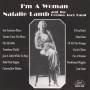 Natalie Lamb - I'm A Woman