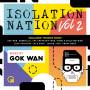 Various - Gok Wan Presents Isolation Nation Vol.2