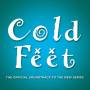 Cold Feet / Various (uk) - Cold Feet