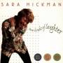 Sara Hickman - TWO KINDS OF LAUGHTER