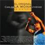 Mona Jimenez Carlitos - Historia
