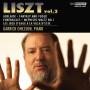 Garrick Ohlsson - Liszt Vol.2