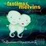Fantomas Melvins Big Band - Millennium Monsterwork