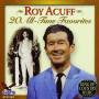 Roy Acuff - 20 All Time Favorites