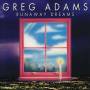 Greg Adams - Runaway Dreams