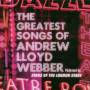 Andrew Webber Lloyd - Greatest Songs