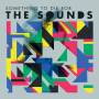 The Sounds - Something To Die For