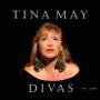 Tina May - Divas