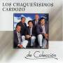 Los Chaquenisimos Cardozo - De Coleccion