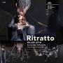 Dutch National Opera / Amsterdam Sinfonietta / Geoffre - Willem Jeths: Ritratto