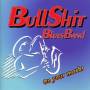 Bullshit Blues Band - On Your Mark