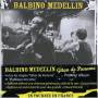 Balbino Medellin - Gitan De Paname
