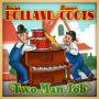 Brian Holland & Danny Coots - Two Man Job