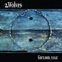 Two Wolves - Gentlemen Please