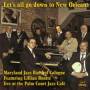 MARYLAND JAZZ BAND OF COL - Let's All Go Down To New Orleans