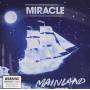 Miracle - Mainland