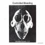 Controlled Bleeding - Distress Signals I & II