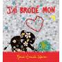 Marie-annick Lepine - Jai Brode Mon Coeur