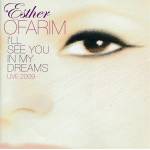 Esther Ofarim - I'll See You In My Dreams