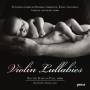 Rachel Barton Pine / Matthew Hagle - Violin Lullabies
