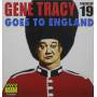 Gene Tracy - Goes To England