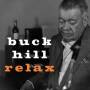Buck Hill - Relax