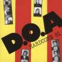 D.o.a. - Hardcore 81 (40th Anniversary Edition)