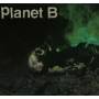 Planet B - Planet B (Ltd.Ed.)