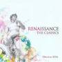 RENAISSANCE: THE CLASSICS / VARIOUS - Renaissance- The Classics