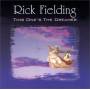 Rick Fielding - This once the dreamer