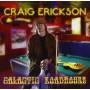 Craig Erickson - Galactic Roadhouse