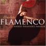 Andres Amador Fernandez - Absolute Flamenco