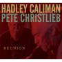 Hadley Caliman & Pete Christlieb - Reunion